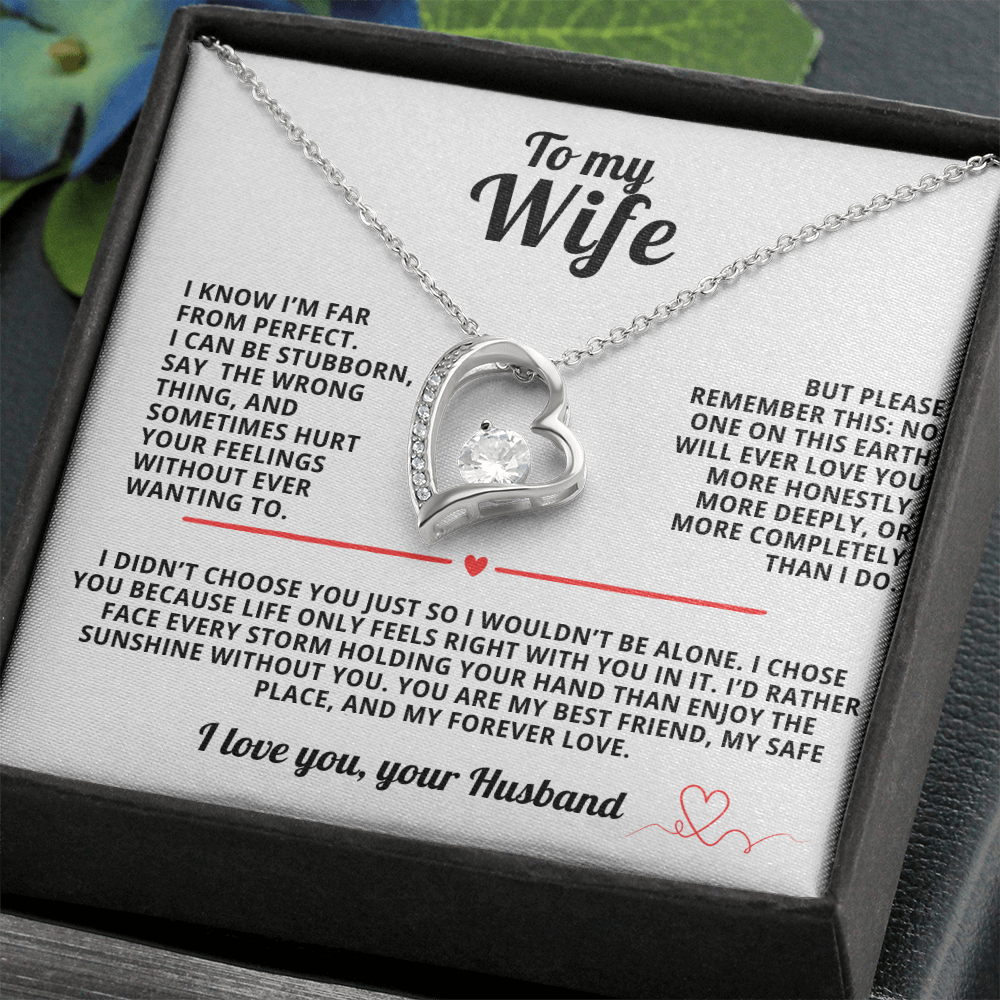To My Wife Forever Love Necklace i Know i'm far from perfect