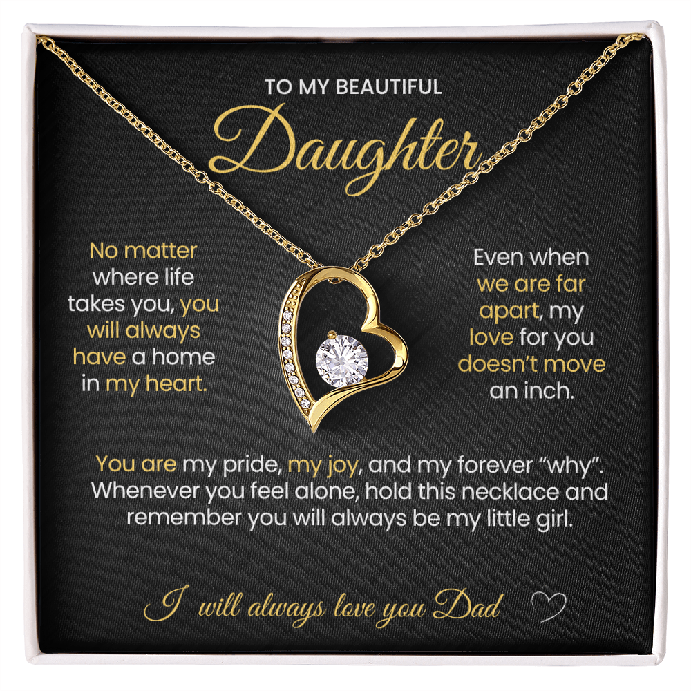To My Beautiful Daughter Forever Love Necklace No Matter where life