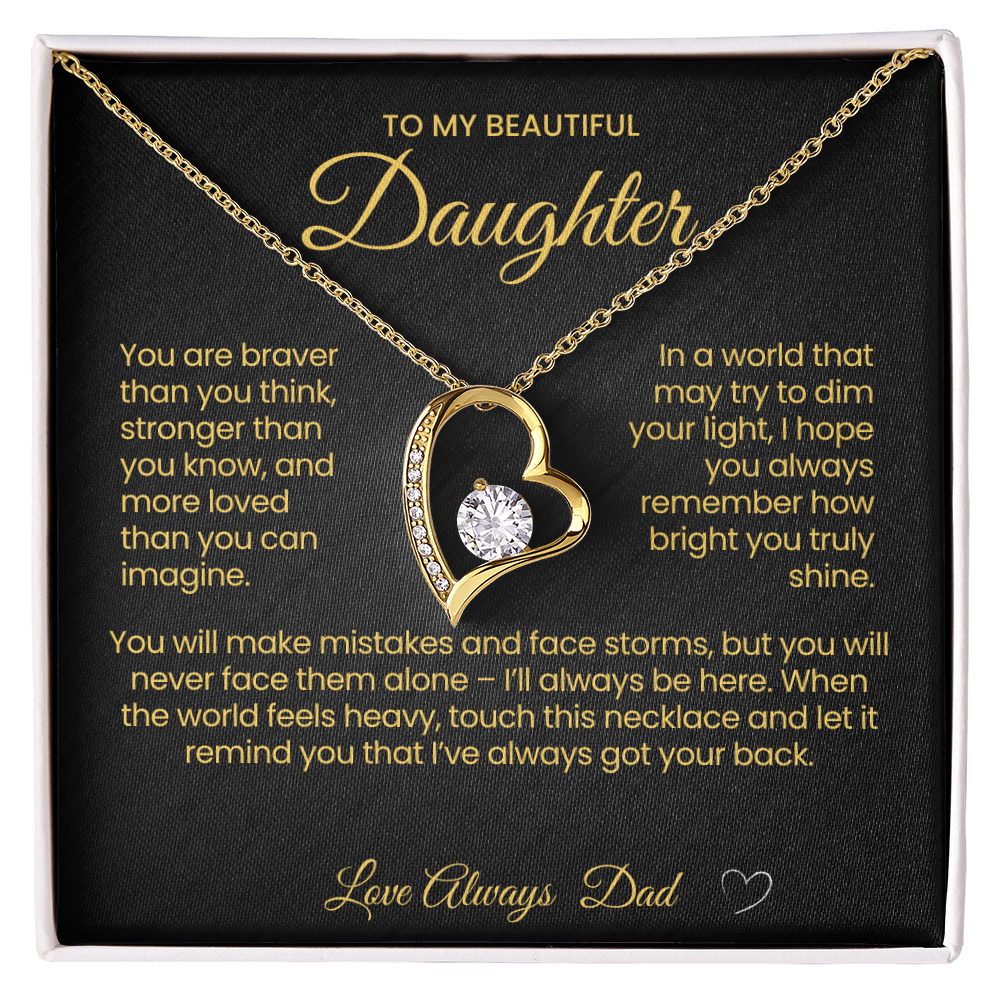 To My Beautiful Daughter Forever Love Necklace You are Braver