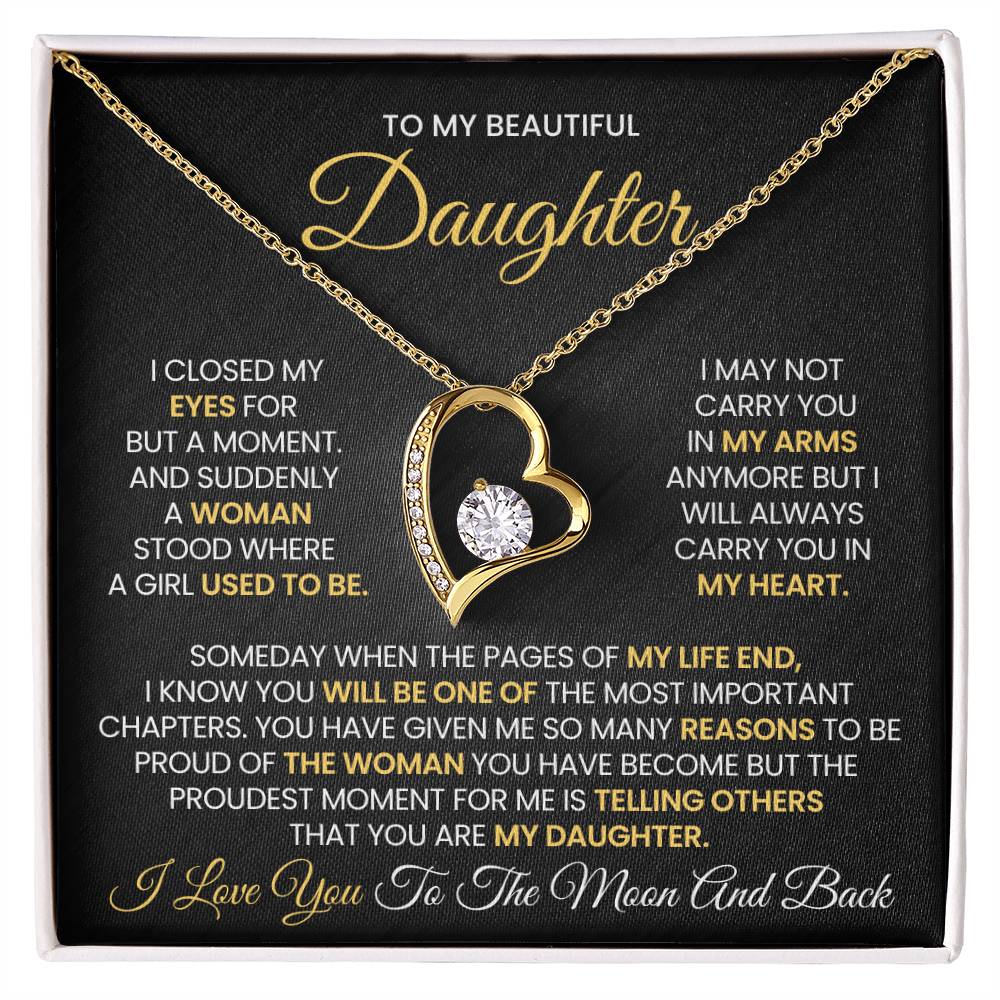 To my beautiful Daughter- Forever Love Necklace