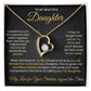 To My Beautiful Daughter -Forever Love Necklace