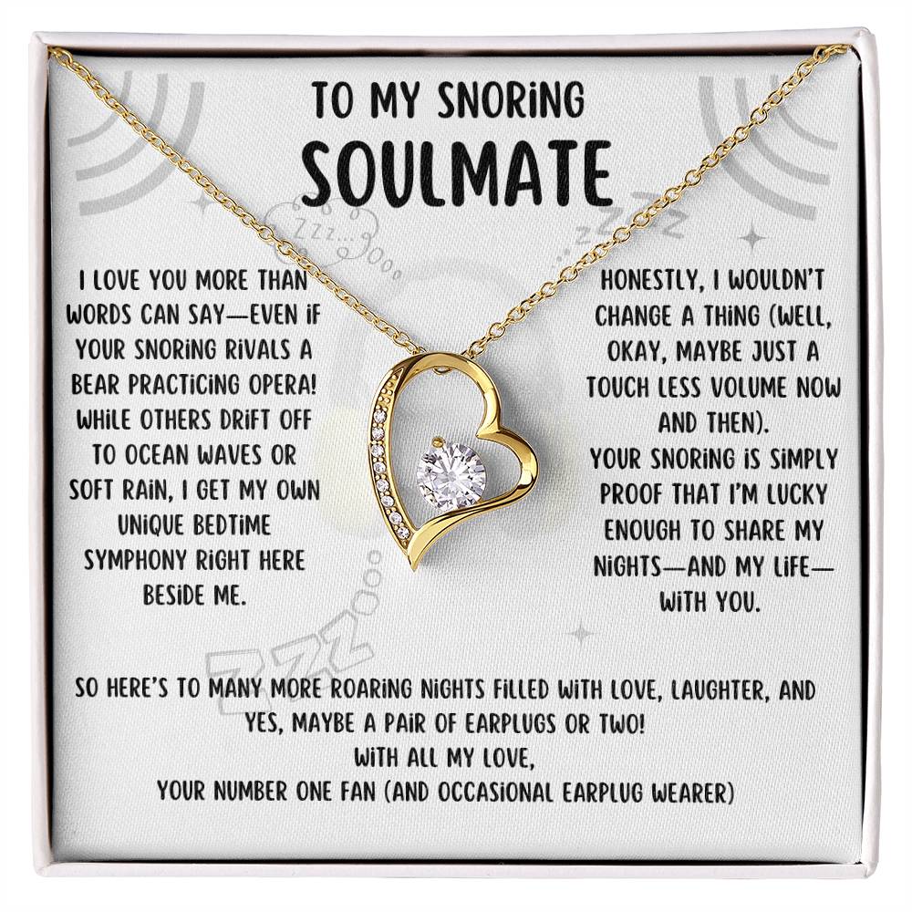 To My Snoring Soulmate - Forever Love Necklace