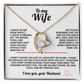 To My Wife Forever Love Necklace i Know i'm far from perfect