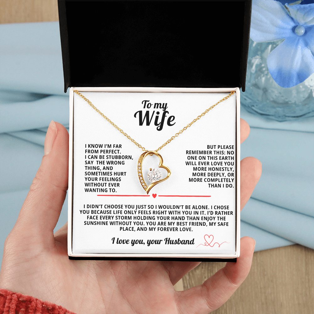 To My Wife Forever Love Necklace i Know i'm far from perfect