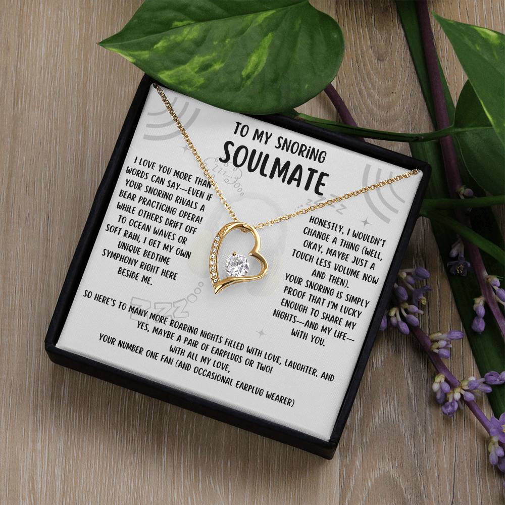 To My Snoring Soulmate - Forever Love Necklace