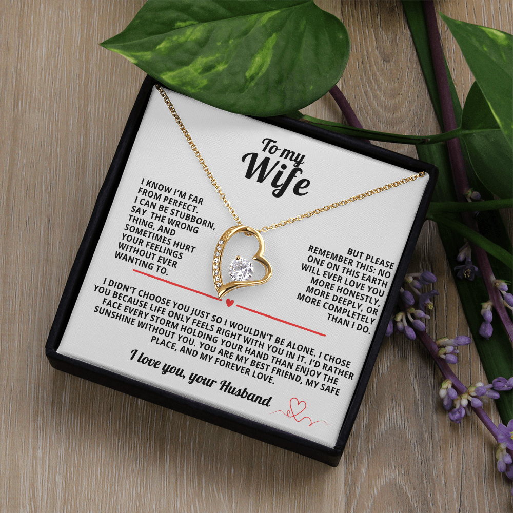 To My Wife Forever Love Necklace i Know i'm far from perfect