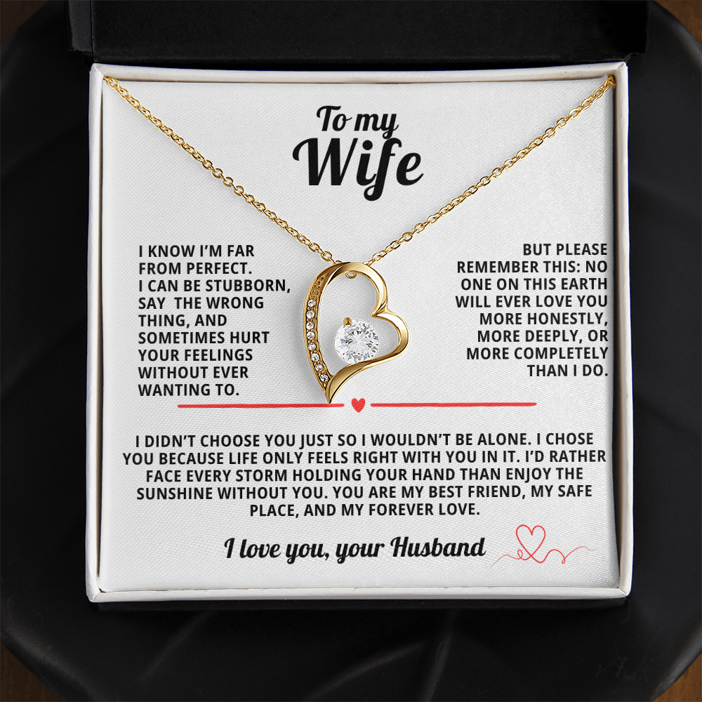 To My Wife Forever Love Necklace i Know i'm far from perfect