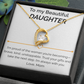 To my Beautiful Daughter proud of you - Forever Love Necklace from mom
