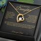 To My Beautiful Daughter Forever Love Necklace You are the Miracle