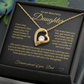 To My Beautiful Daughter Forever Love Necklace From the moment