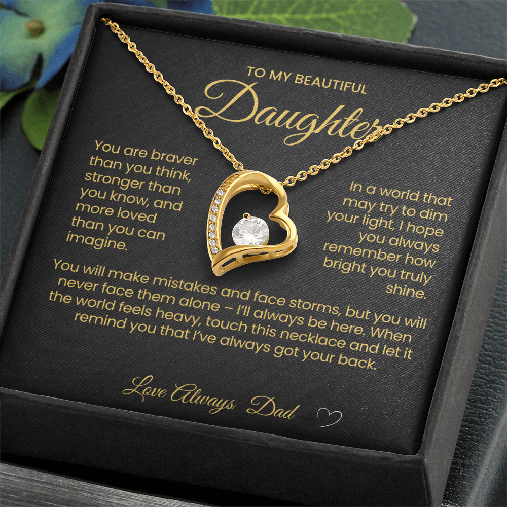 To My Beautiful Daughter Forever Love Necklace You are Braver