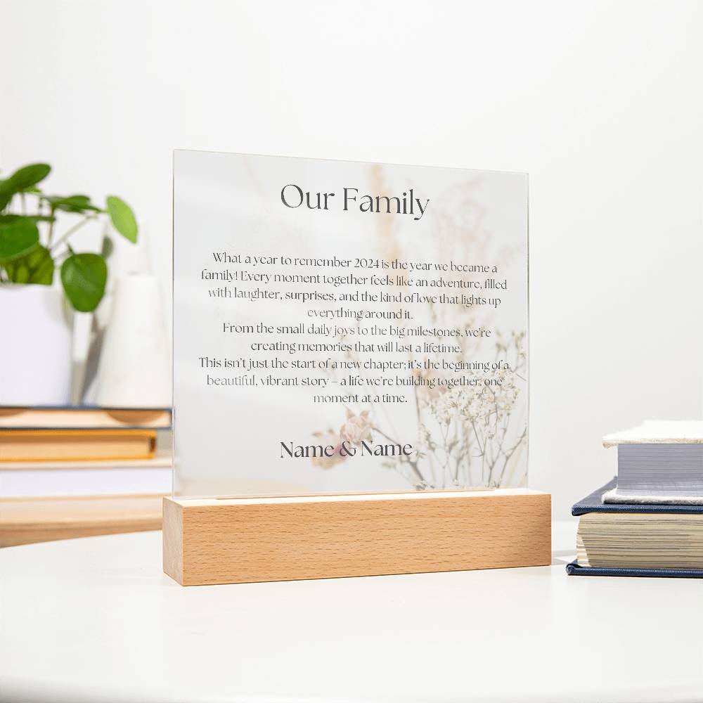 Our Family 2024 -  Acrylic Plaque