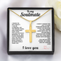 To My Soulmate Artisan Cross Necklace I Know I'm not perfect